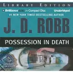 POSSESSION IN DEATH: LIBRARY EDITION