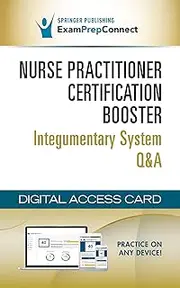 NP Certification Booster Integumentary System Q&A (Digital Access Card: 6-Month Subscription): Web/iOS/Android/Amazon Fire