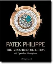 Patek Philippe: The Impossible Collection