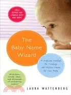 在飛比找三民網路書店優惠-The Baby Name Wizard: A Magica