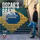 Oscars’ Brasil