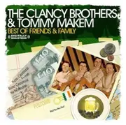 Best Of Family Friends -Clancy Brothers, Tommy Makem And Friends CD