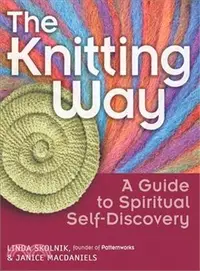 在飛比找三民網路書店優惠-The Knitting Way: A Guide To S