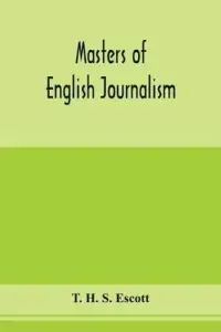 在飛比找博客來優惠-Masters of English journalism;