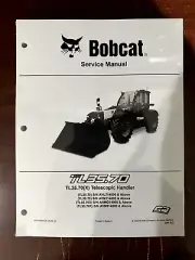 Bobcat TL35.70 Telescopic Handler Service Manual- 7283169