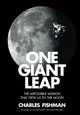 One Giant Leap: The Impossible Mission That Flew Us to the Moon