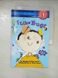 在飛比找樂天市場購物網優惠-【書寶二手書T4／少年童書_KSH】I Like Bugs（