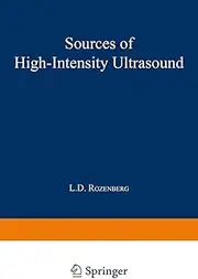 Sources of High-Intensity Ultrasound