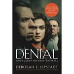 DENIAL ─ HOLOCAUST HISTORY ON TRIAL/DEBORAH E. LIPSTADT《ECCO PR》【禮筑外文書店】