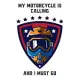 My Motorcycle Is Calling And I Must Go: Mileage Log Book - Funny Motorcycle Gifts For Men & Women