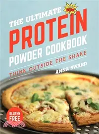 在飛比找三民網路書店優惠-The Ultimate Protein Powder Co
