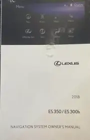 2018 Lexus ES 350 Navigation System Owner’s Manual User Guide