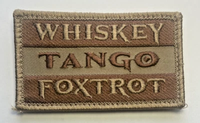 WHISKEY TANGO FOXTROT Patch / hook and loop / Hook Fasteners