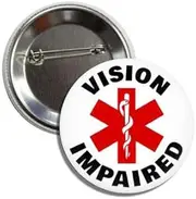 [Lunch Money] VISION IMPAIRED Awareness Emergency Button Badge Pin, Metal
