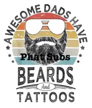 Sublimation Print Awesome Dads Ready to Press Heat Transfer
