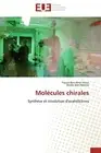 Molecules chirales.New 9786131561368 Fast Free Shipping<|
