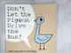 【書寶二手書T9／少年童書_DNR】Don’t Let the Pigeon Drive the Bus_Mo Willems