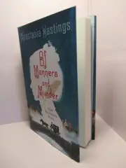 Of Manners and Murder/ Hardcover/ by Anastasia Hastings /