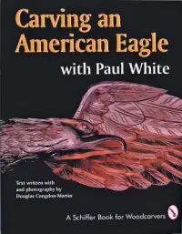 在飛比找博客來優惠-Carving an American Eagle With