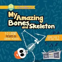 在飛比找博客來優惠-My Amazing Bones and Skeleton: