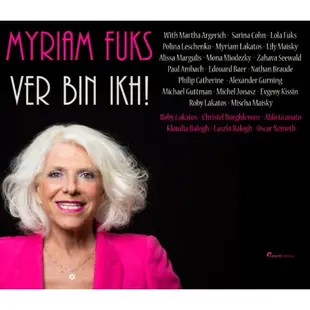 Myriam Fuks Ver Bin Ikh! / Argerich, Kissin, Maisky, Lakatos (SACD Hybrid)