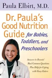 在飛比找博客來優惠-Dr. Paula’s Good Nutrition Gui