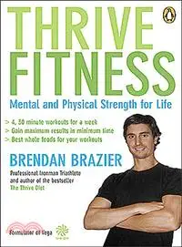 在飛比找三民網路書店優惠-Thrive Fitness: Mental and Phy