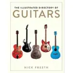 THE ILLUSTRATED DIRECTORY OF GUITARS
