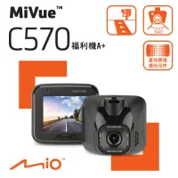 在飛比找momo購物網優惠-【MIO】MiVue C570 福利機A+ Sony感光元件