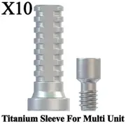 10pcs Titanium Sleeve For Multi Unit 1.4mm System Dental Cylinder Screw Fixture