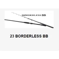 在飛比找蝦皮購物優惠-【新上釣具】SHIMANO 23 BORDERLESS BB