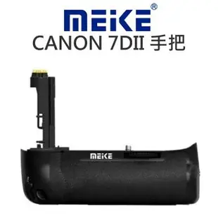 MeiKe 美科 電池手把【CANON 7DII 7D2】垂直握把 電池把手 一年保固 相容原廠【中壢NOVA-水世界】【跨店APP下單最高20%點數回饋】