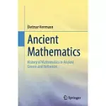 ANCIENT MATHEMATICS: HISTORY OF MATHEMATICS IN ANCIENT GREECE AND HELLENISM
