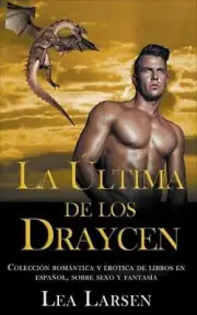 La ultima de los Draycen by Lea Larsen (English) Paperback Book