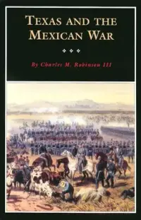 在飛比找博客來優惠-Texas and the Mexican War: A H