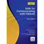 SKILLS FOR COMMUNICATING WITH PATIENTS