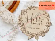 Hello World I'm New Here Plaque Engraved Wooden Pregnancy Birth Announcement