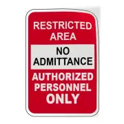 Vertical Vinyl Stickers Restricted Area No Admittance Authorized Personnel Only