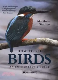 在飛比找三民網路書店優惠-How To See Birds