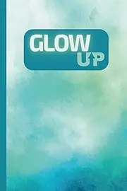 GLOW UP: A 6X9 120-Page Guided Gratitude Journal