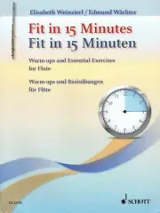 Fit in 15 Minutes Flute Warm Ups and Basic Exercises Woodwind Book 049046233