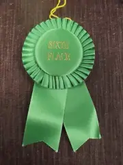 green SIXTH Place Rosette Ribbon triple streamer 3 1/2" x 6" with string