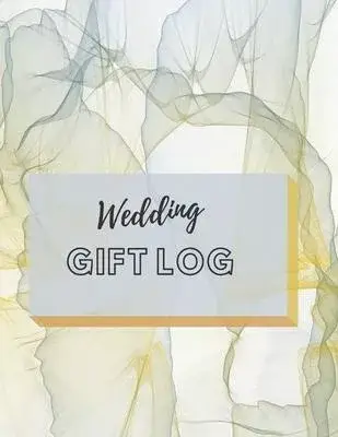 Wedding Gift Log: Present Receipt Log