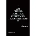 I AM CHRISTMAS. I AM CHRISTMAS. I AM CHRISTMAS!