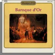 Musique d'Or 02: Baroque d'Or - 7 Selections Bach, Vivaldi, Pachebel, etc - New!