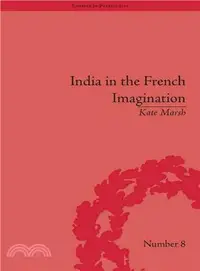 在飛比找三民網路書店優惠-India in the French Imaginatio