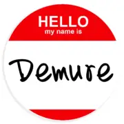 Hello My Name is Demure - 10 Pack Circle Stickers 3 Inch - Mindful Cutesey