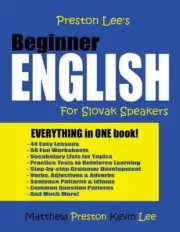 Preston Lee's Beginner English For Slovak Speakers by Matthew Preston (English)