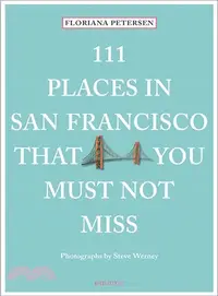 在飛比找三民網路書店優惠-111 Places in San Francisco Th