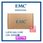 EMC 005053365 1.8TB SAS 2.5吋  12G 10000轉 伺服器用UNITY盒裝